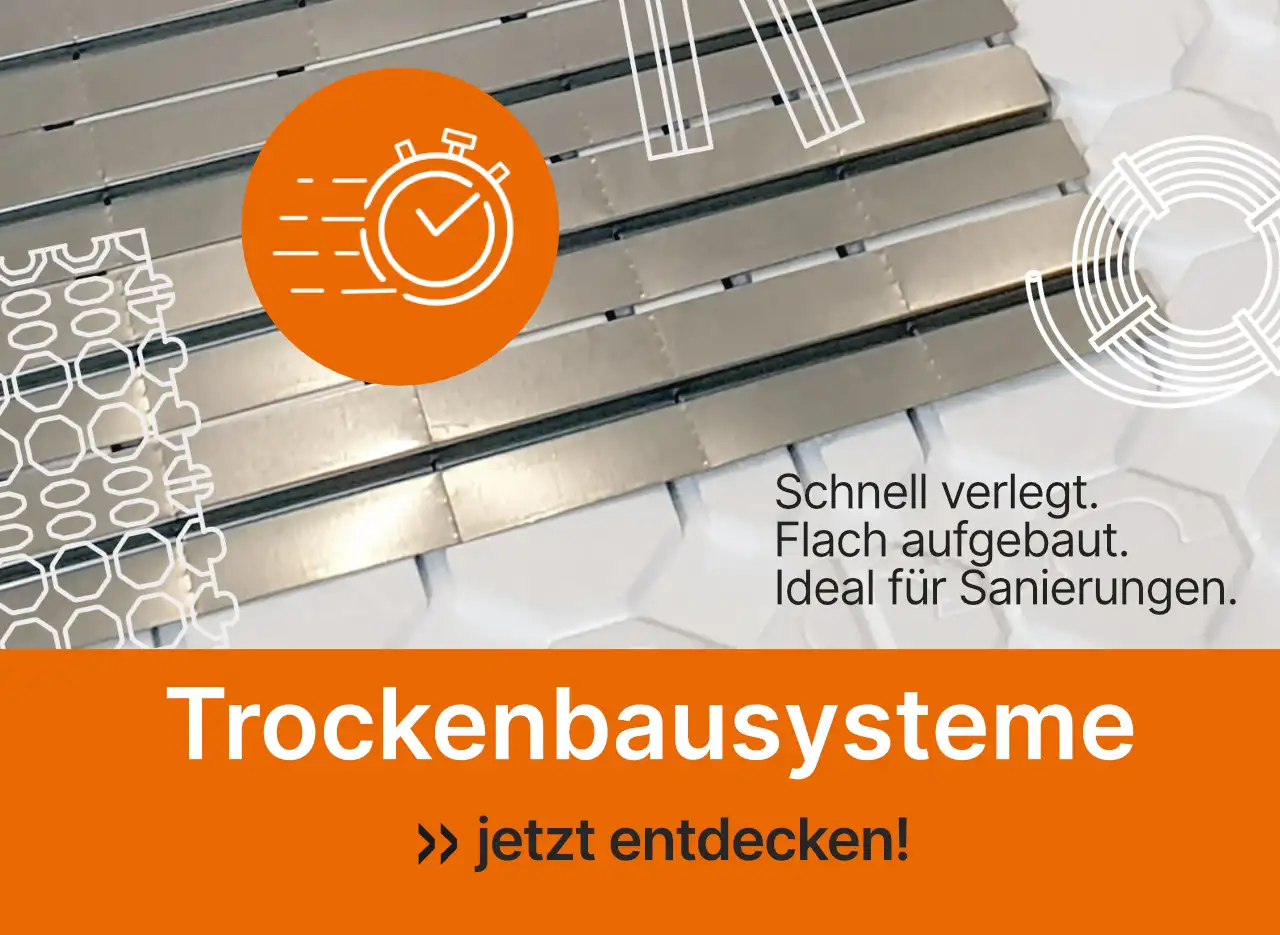 schnell verlegt, flach aufgebaut und ideal für Sanierungen