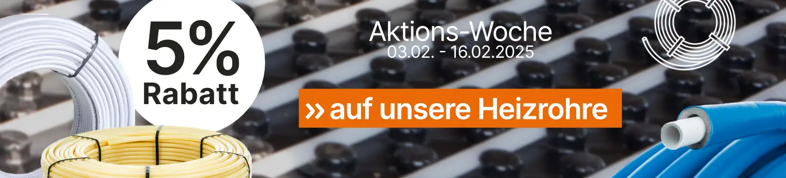 FBHDirekt Banner Rabattaktion Heizrohre Rabattaktion vom 03.02. bis 16.02.2025 5% auf Heizrohre